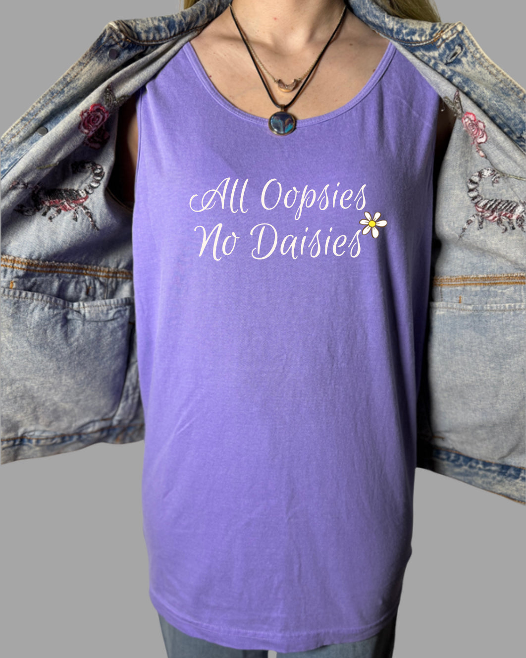 All Oopsies No Daisies Tank