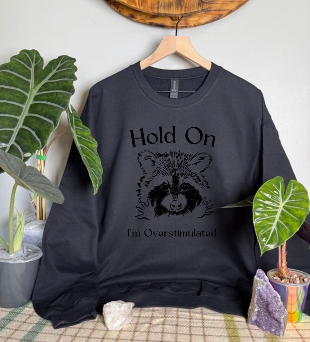 Overstimulated Gildan Tops