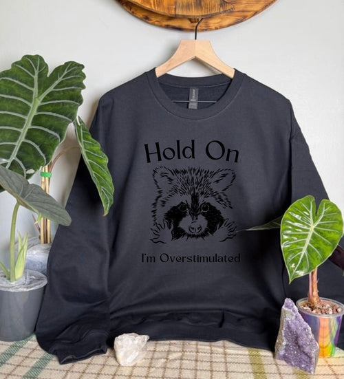 Overstimulated Gildan Tops