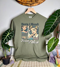 Born To Read Comfort Colors Tee