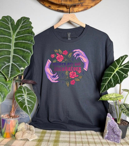 Women Are Not Incubators Gildan Tops