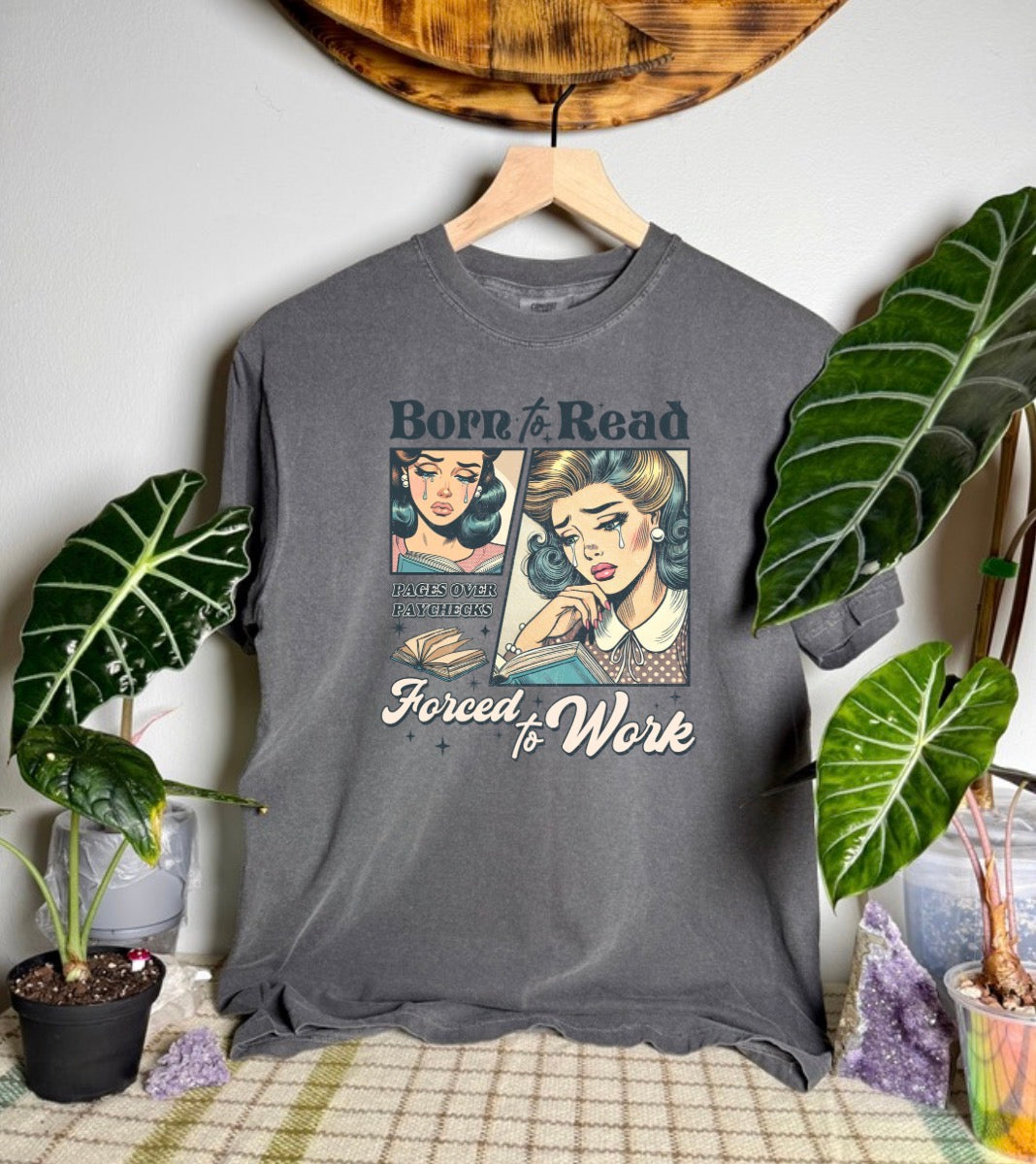 Born To Read Comfort Colors Tee