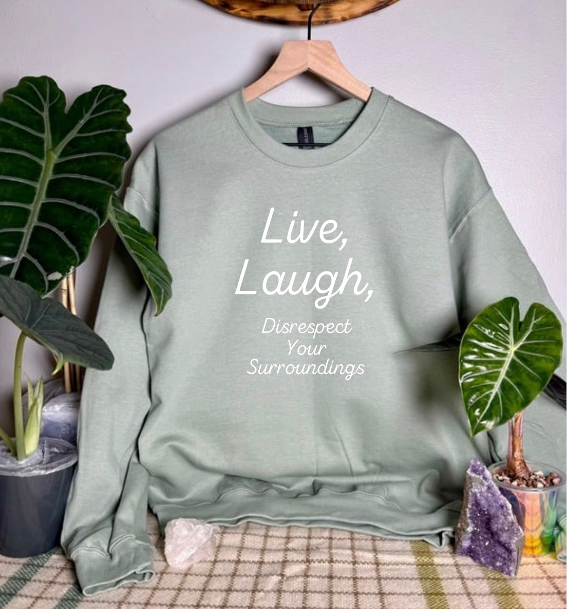 Disrespect Your Surroundings Gildan Tops