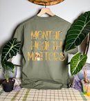 Mental Health Comfort Colors Tee