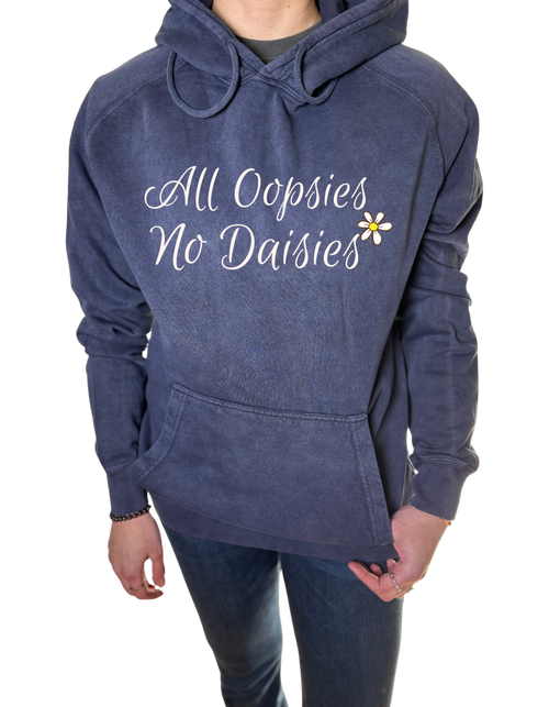 All Oopsies No Daisies Vintage Wash Hoodie