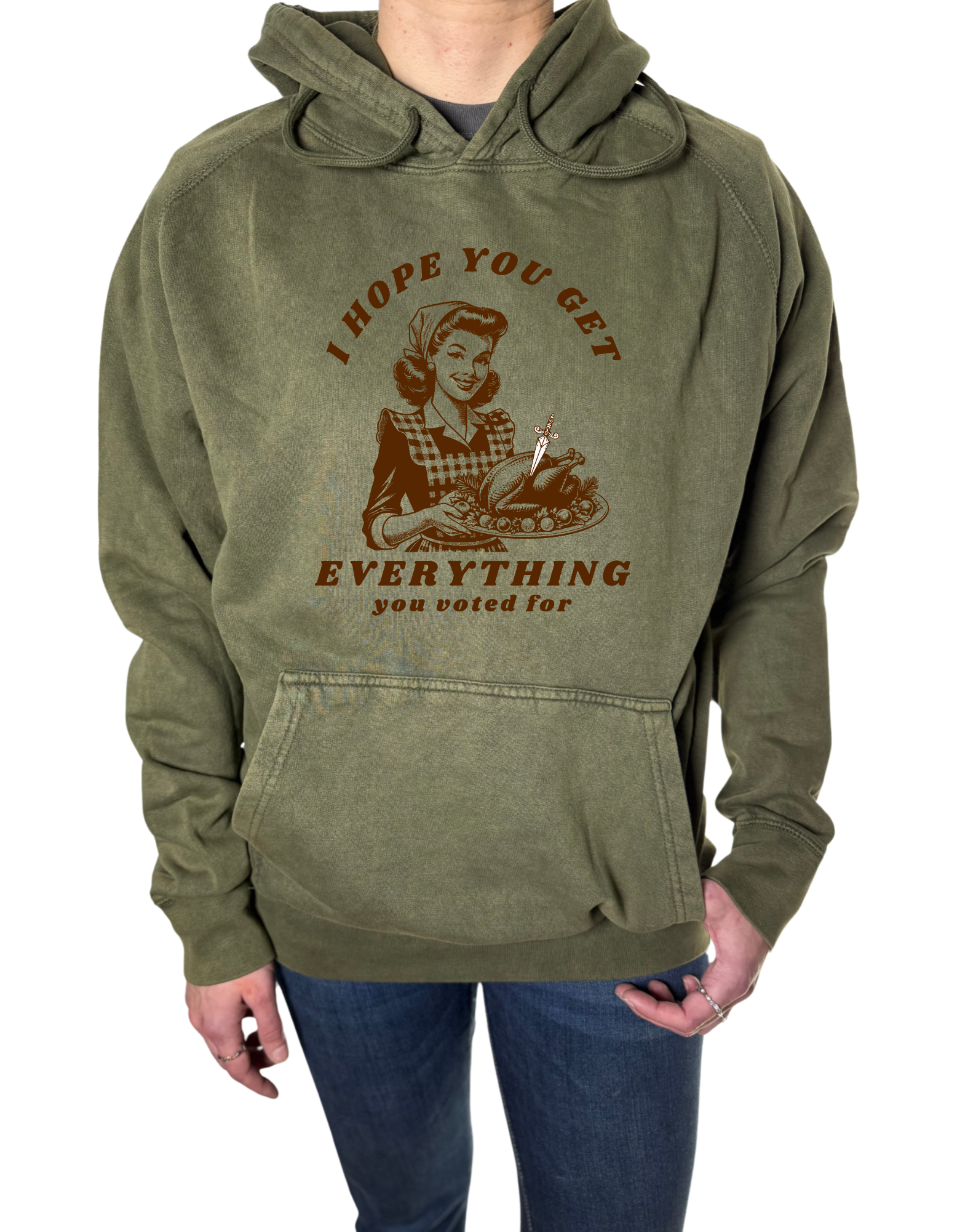 What You Voted For Vintage Wash Hoodie